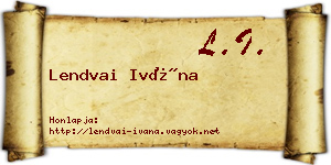 Lendvai Ivána névjegykártya